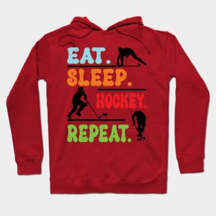 Eat Sleep Ice Hockey Repeat Hoodie